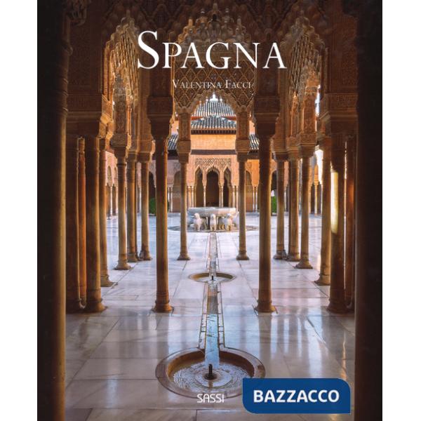 Spagna. Ediz. illustrata