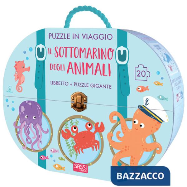 Sottomarino degli animali. Puzzle in viaggio. Ediz. a colori. Con puzzle (Il)