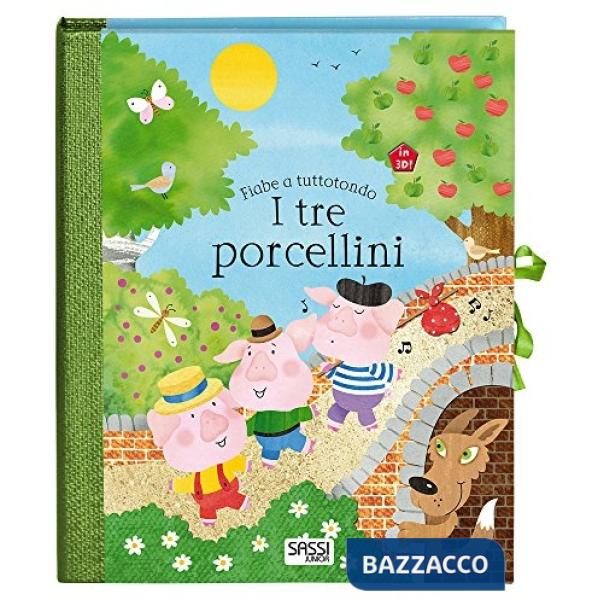 Tre porcellini. Fiabe a tuttotondo (I)