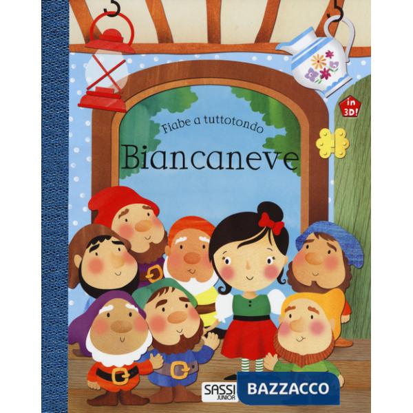 Biancaneve. Fiabe a tuttotondo. Ediz. a colori