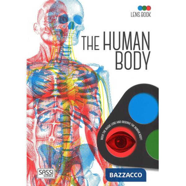 Human body. Lens book. Ediz. illustrata. Con gadget (The)