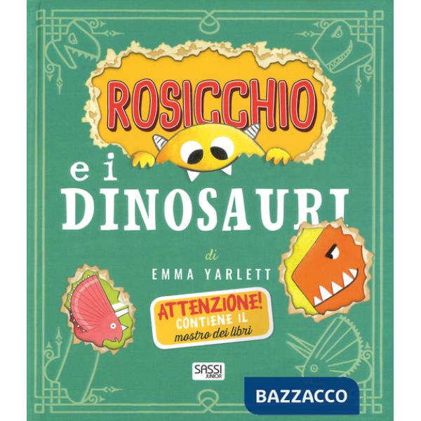 Rosicchio e i dinosauri. Ediz. a colori
