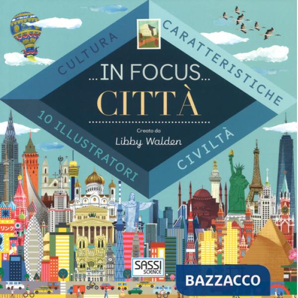 In focus. Città. Ediz. a colori