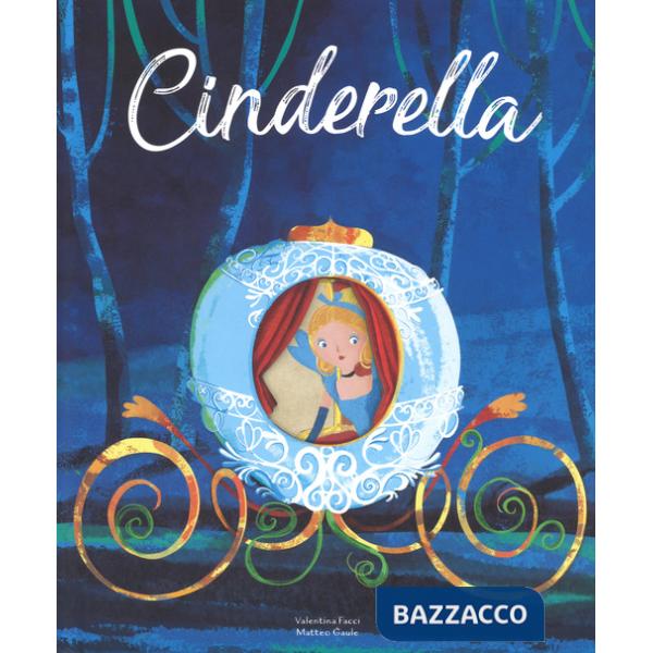Cinderella. Die-cut reading. Ediz. a colori