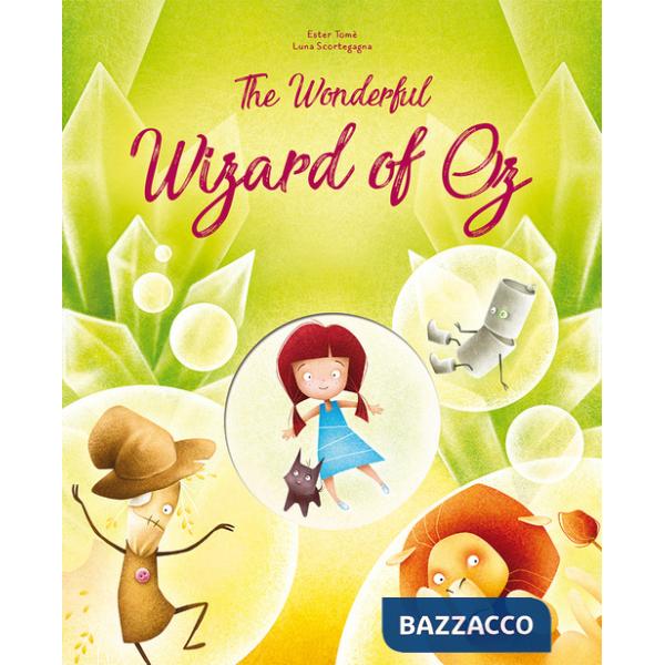 Wonderful wizard of Oz. Die-cut reading. Ediz. a colori (The)
