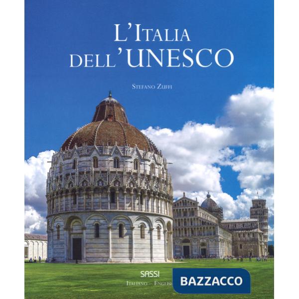Italia dell'Unesco. Ediz. italiana e inglese (L')
