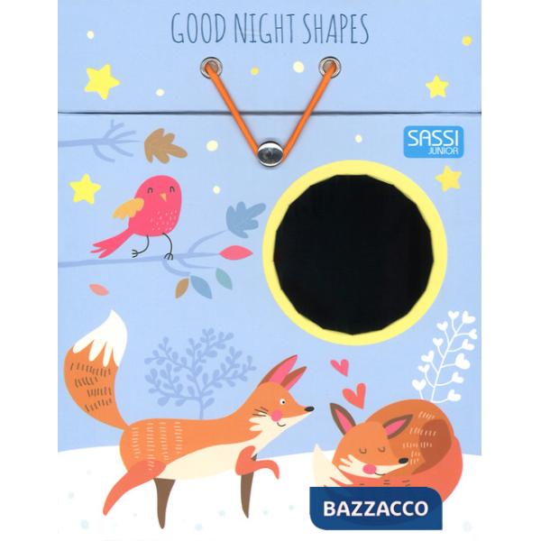 Good night shapes. Ediz. a colori