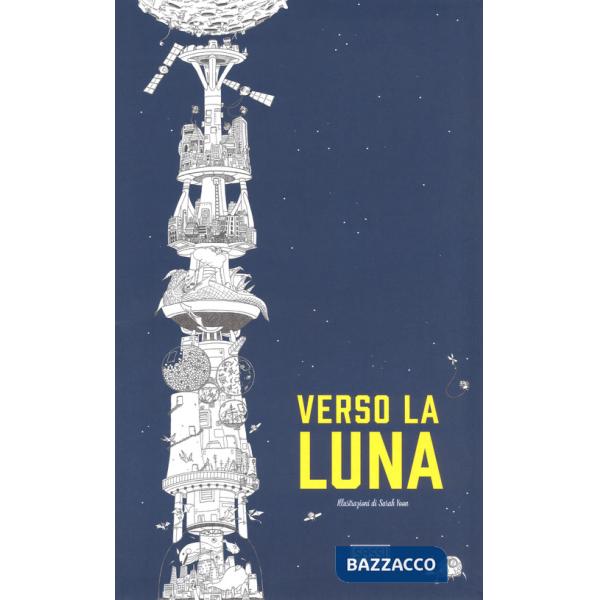 Verso la luna