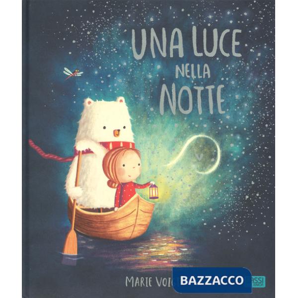 Luce nella notte. Ediz. a colori (Una)