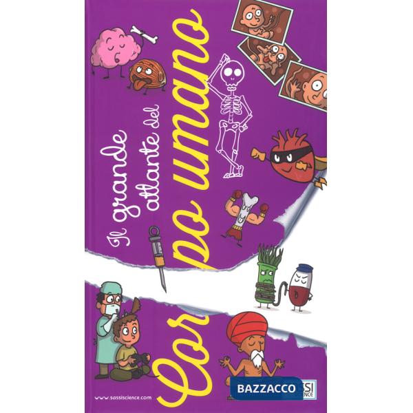 Grande atlante del corpo umano (Il)