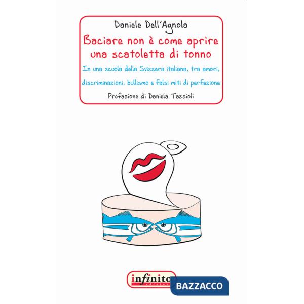 Baciare non è come aprire una scatoletta di tonno. In una scuola della Svizzera italiana, tra amori, discriminazioni, bullismo e