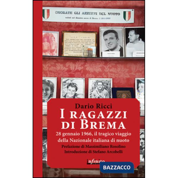 Ragazzi di Brema. 28 gennaio 1966, il tragico viaggio della Nazionale italiana di nuoto (I)