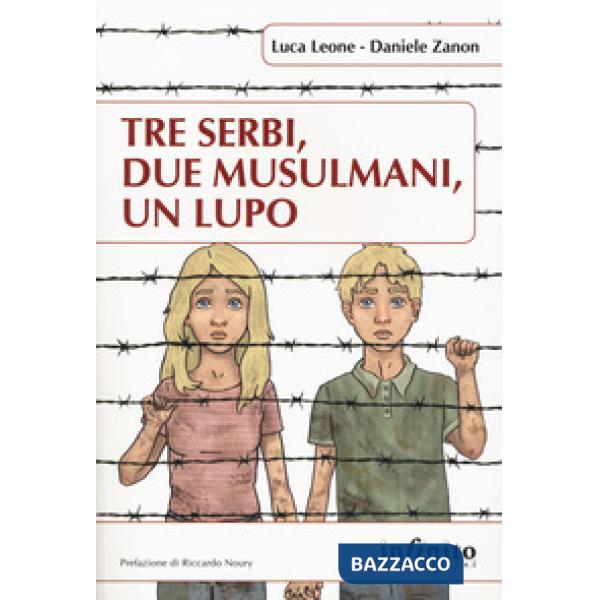 Tre serbi, due musulmani, un lupo