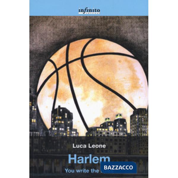 Harlem. You write the rules