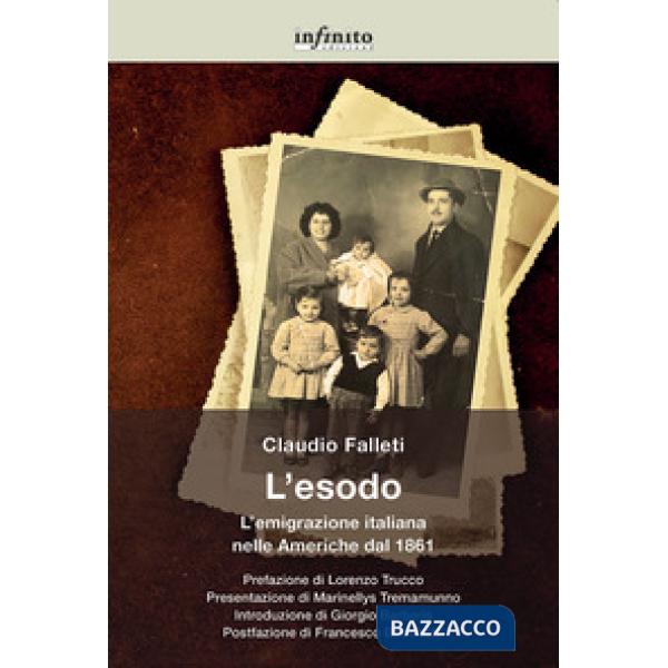 Esodo. L'emigrazione italiana nelle Americhe dal 1861 (L')