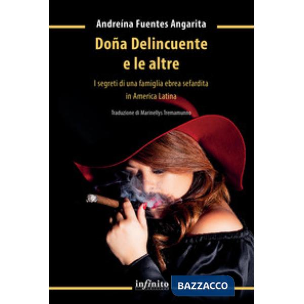 Doña Delicuente e le altre