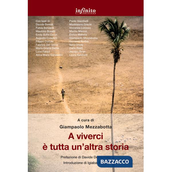 A viverci è tutta un'altra storia