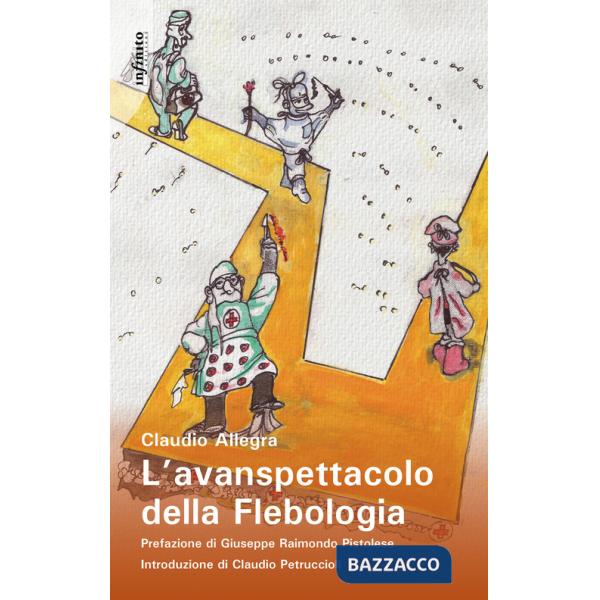 Avanspettacolo della flebologia (L')