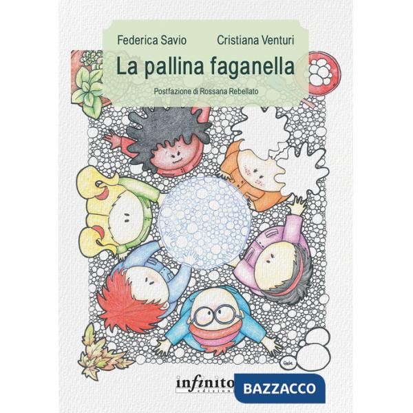 Pallina faganella. Ediz. a colori (La)