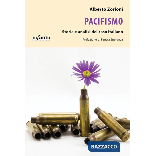 Pacifismo. Storia e analisi del caso italiano