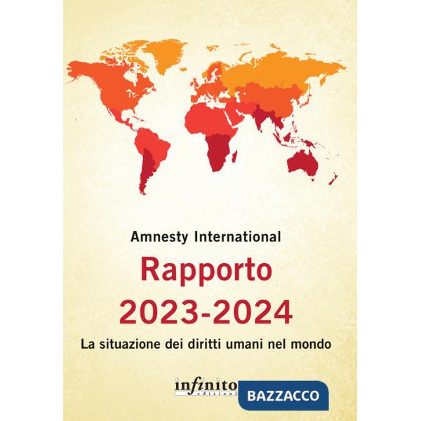 Rapporto 2023-2024. La situazione dei diritti umani nel mondo