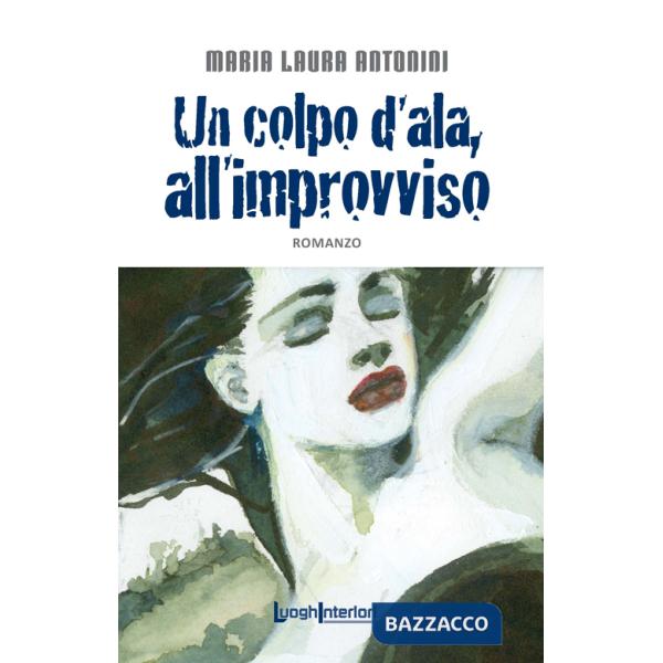Colpo d'ala, all'improvviso (Un)