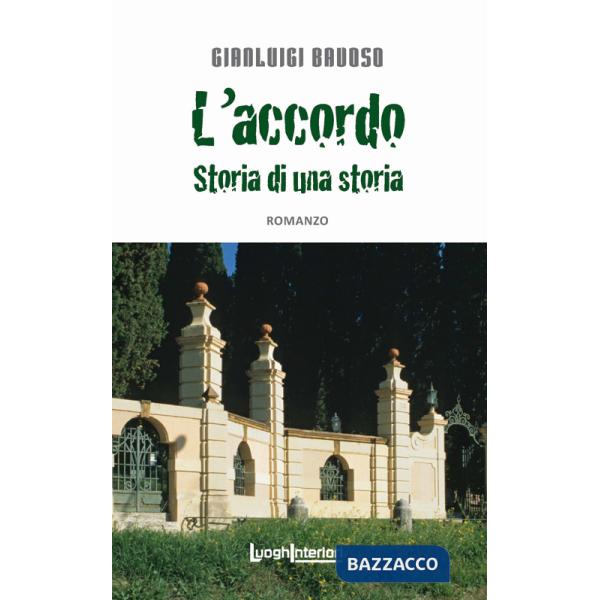 Accordo. Storia di una storia (L')