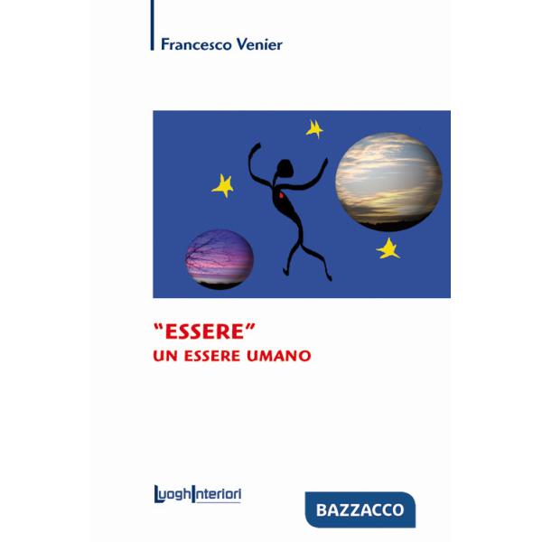 «Essere» un essere umano