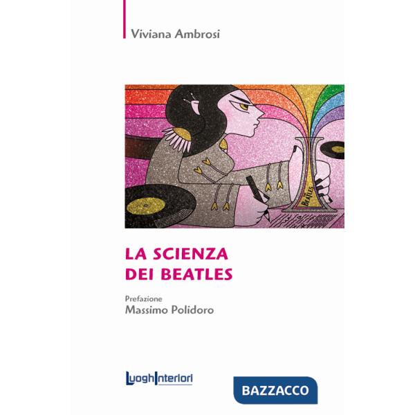 Scienza dei Beatles (La)
