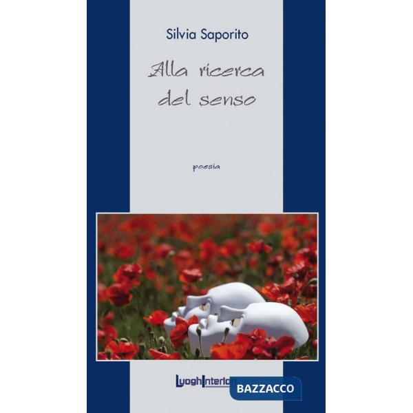 Alla ricerca del senso