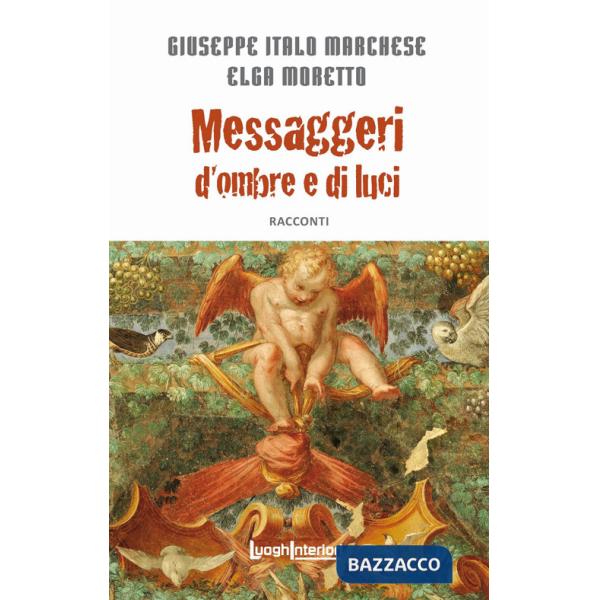 Messaggeri d'ombre e di luci