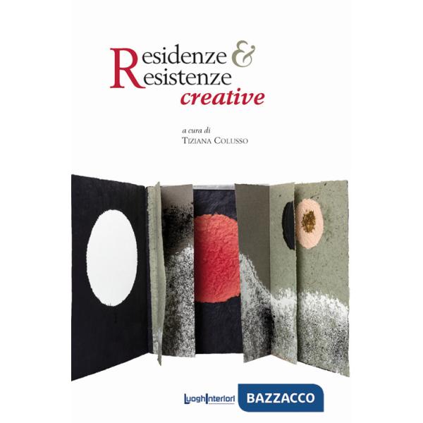 Residenze & Resistenze creative
