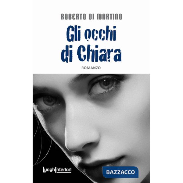 Occhi di Chiara (Gli)