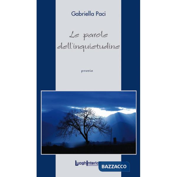 Parole dell'inquietudine (Le)