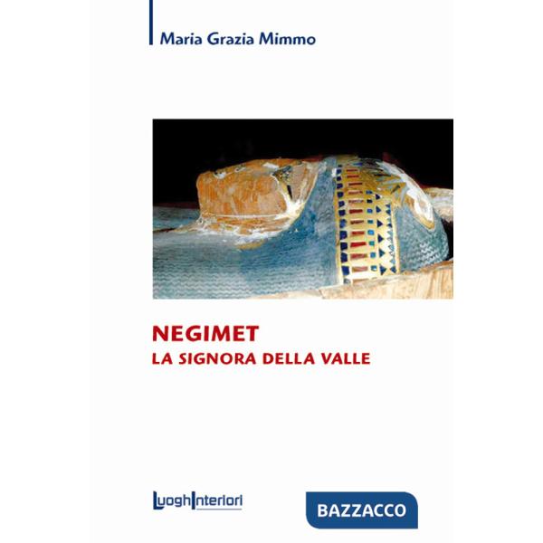 Negimet. La signora della valle