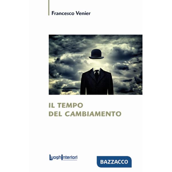 Tempo del cambiamento (Il)