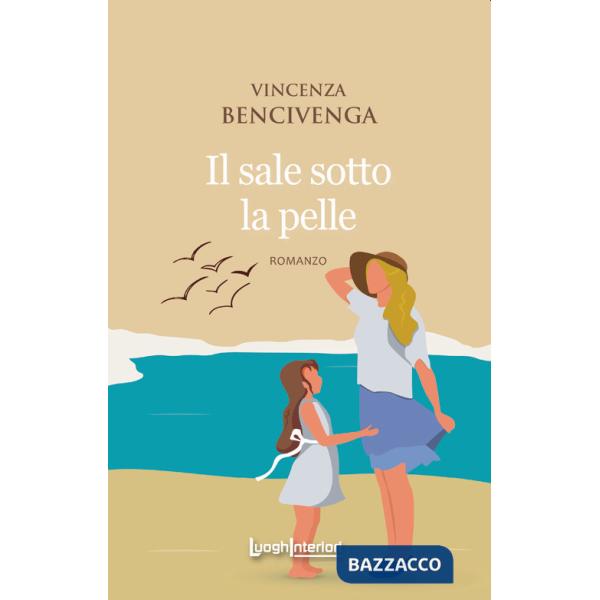 Sale sotto la pelle (Il)