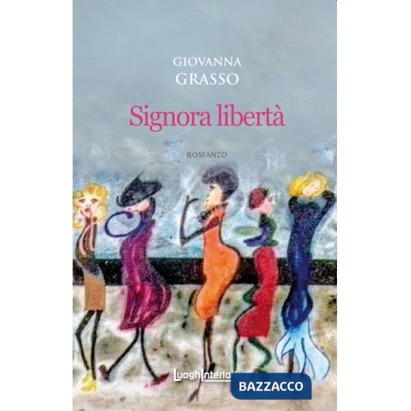 Signora libertà