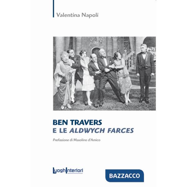 Ben Travers e le Aldwych Farces