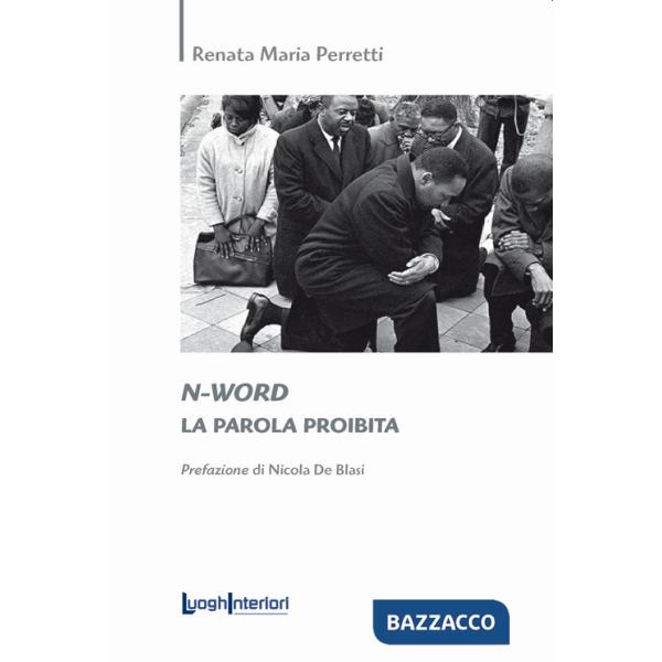 N-word. La parola proibita