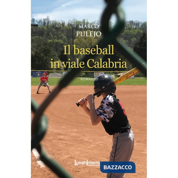 Baseball in viale Calabria (Il)