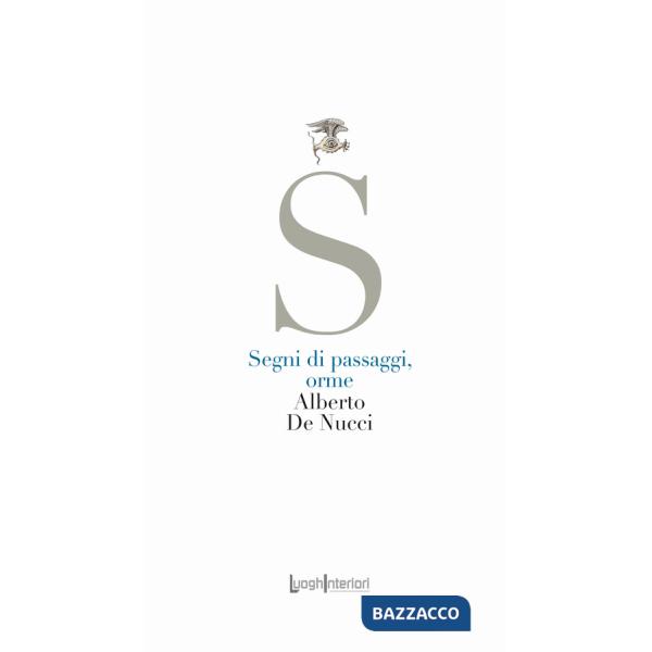 Segni di passaggi, orme