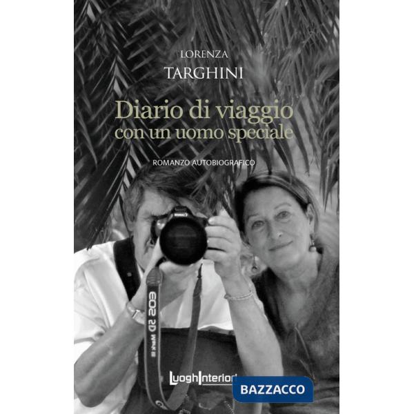 Diario di viaggio con un uomo speciale