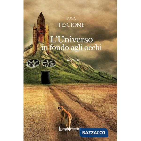 Universo in fondo agli occhi (L')