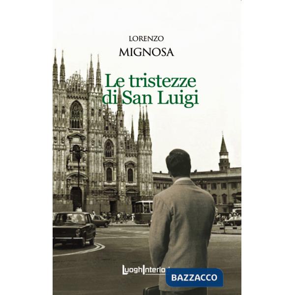 Tristezze di San Luigi (Le)