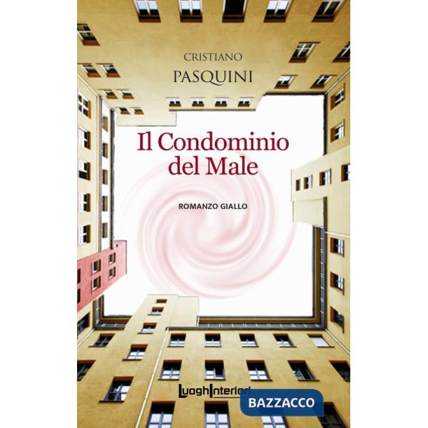 Condominio del male (Il)