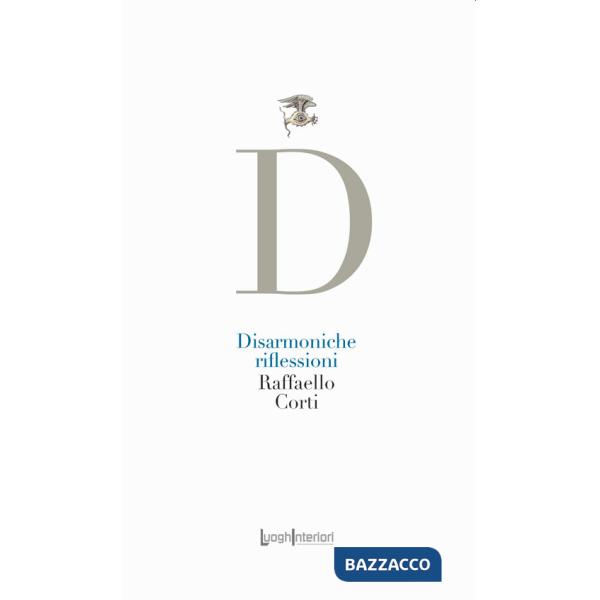 Disarmoniche riflessioni