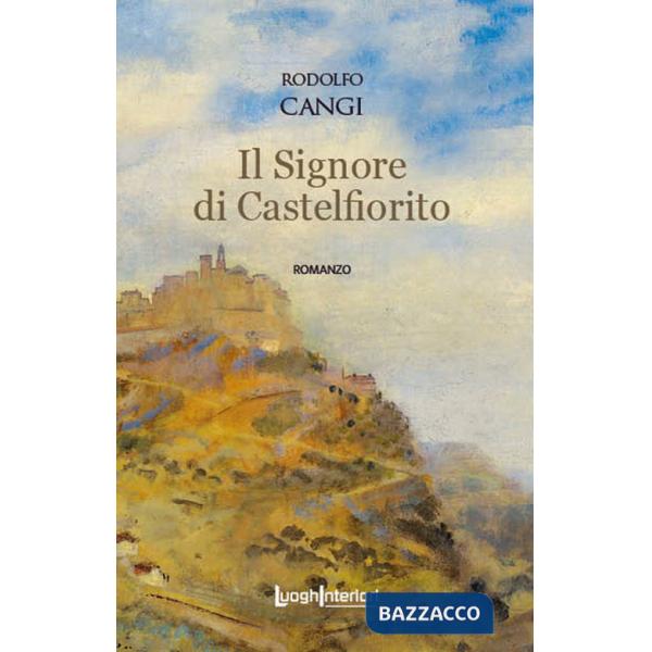 Signore di Castelfiorito (Il)