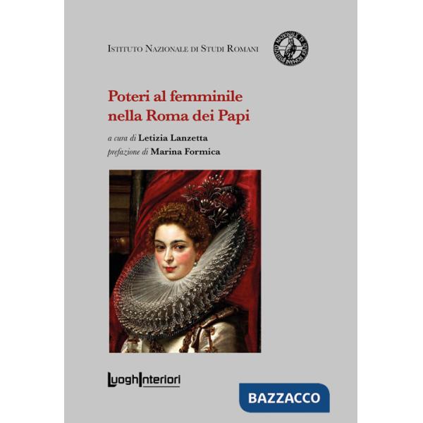 Poteri al femminile nella Roma dei Papi