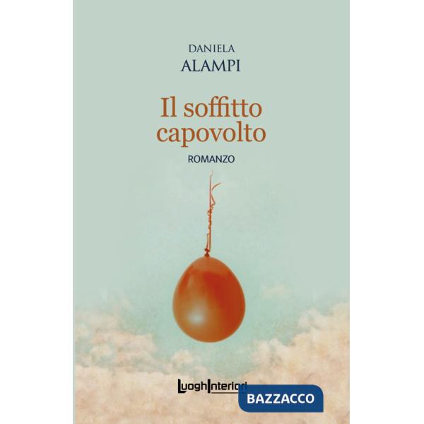 Soffitto capovolto (Il)